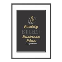 Paperflow Foto voor aan de wand »Quality is the best business plan« kader zwart