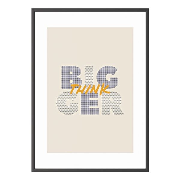 Paperflow Foto voor aan de wand A3 »Big think bigger« kader zwart