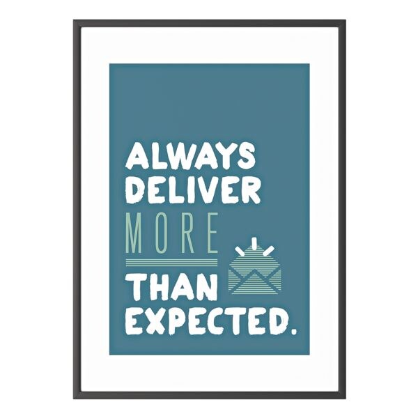 Paperflow Foto voor aan de wand A3 Always deliver more than expected kader zwart