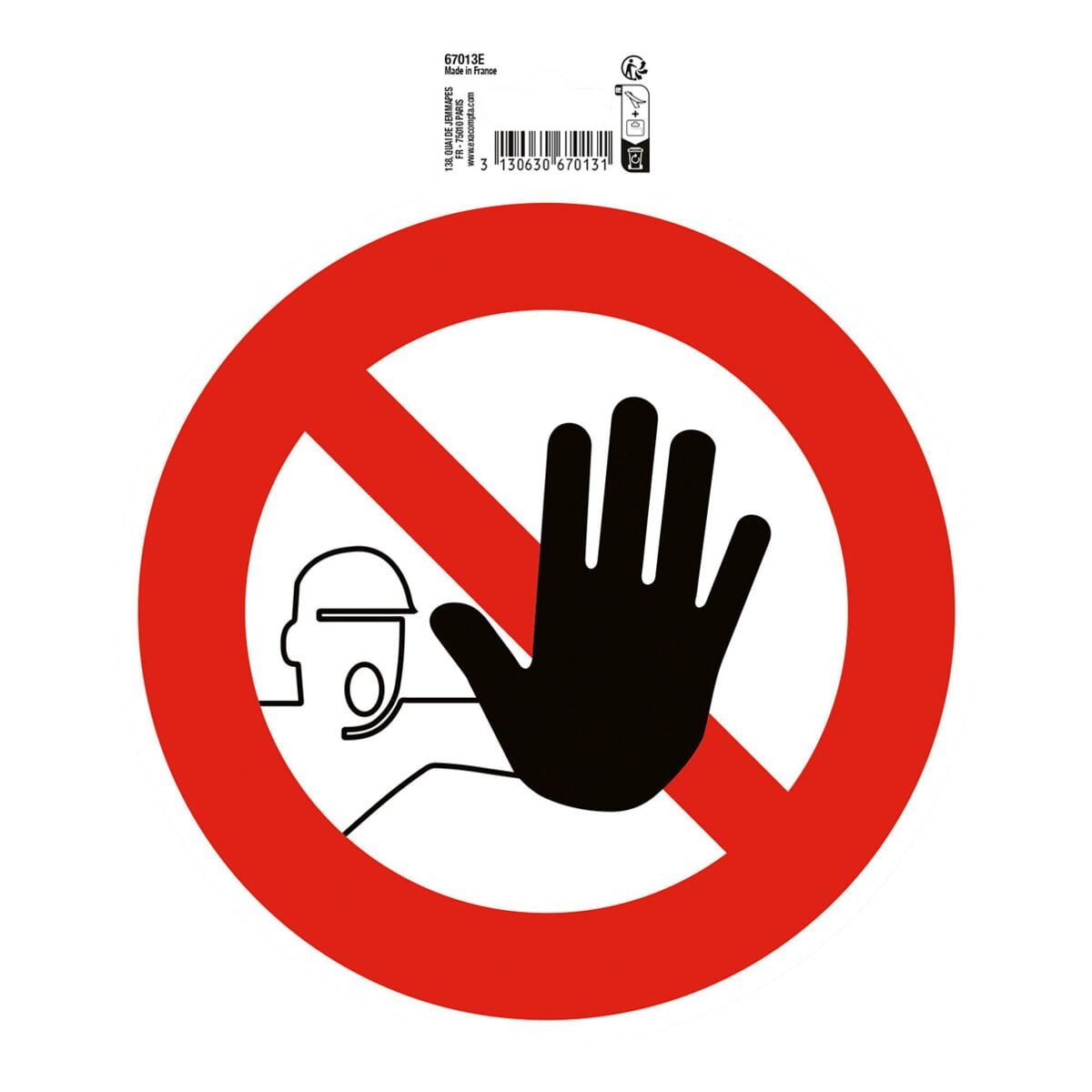 EXACOMPTA Panneau d'interdiction « Interdit de rentrer » 20 cm