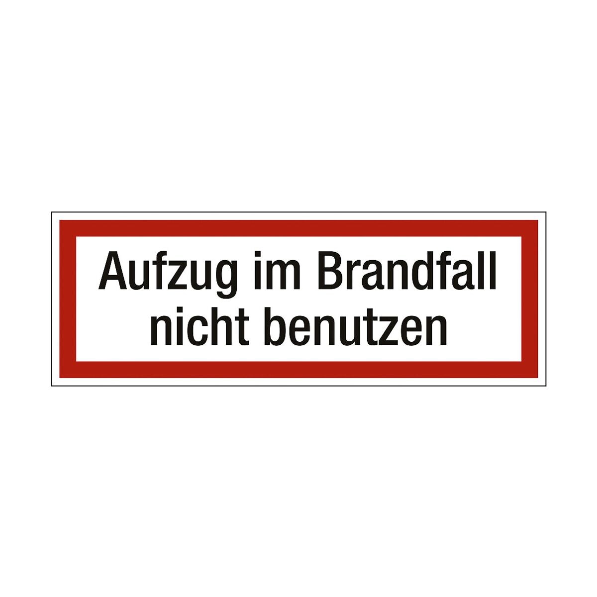 Marahrens Sicherheitskennzeichen »Textschild: Aufzug im Brandfall nicht benutzen« 21 x 0,01 x 7,4 cm