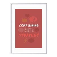 Paperflow Wandbild A3 Complaining is not a strategy Rahmen silbern