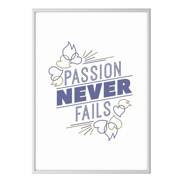 Paperflow Wandbild A3 �Passion never fails�  Rahmen silbern