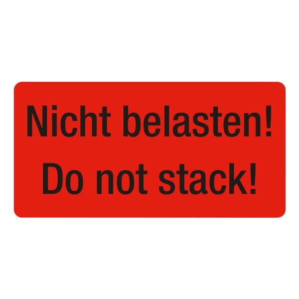 EICHNER Verpackungsetiketten Hinweis »Nicht belasten!«