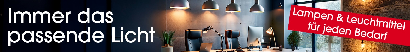 Immer das passende Licht