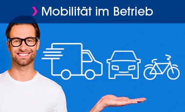 Mobilität im Betrieb